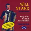 WILL STARR - King of the Scottish Accordionists Volume One