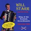 WILL STARR - King of the Scottish Accordionists Volume Two