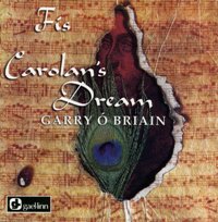 Garry O' Briain - Fis - Carolans Dream [CD]